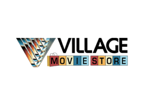 VILLAGE MOVIE STORE
